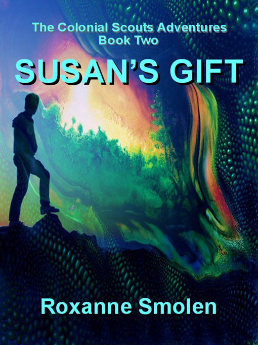 Title details for Susan's Gift by Roxanne Smolen - Available